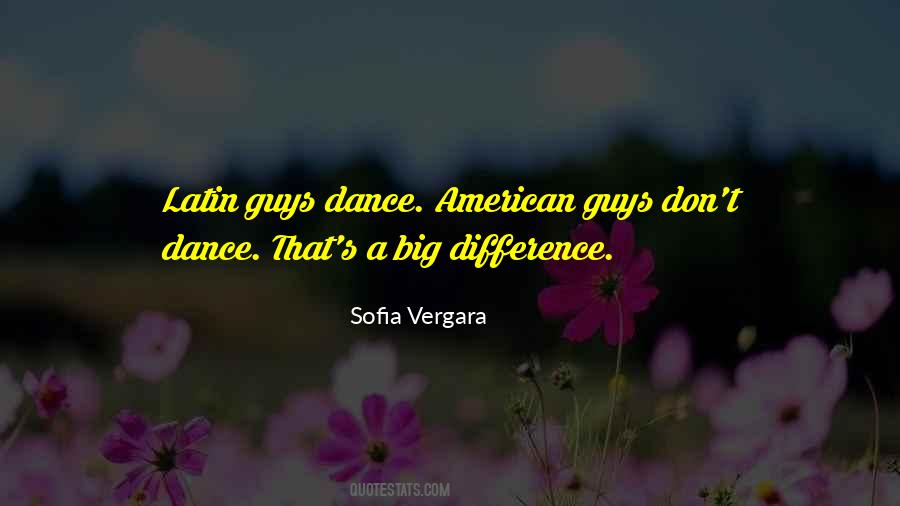 Sofia Vergara Quotes #223432