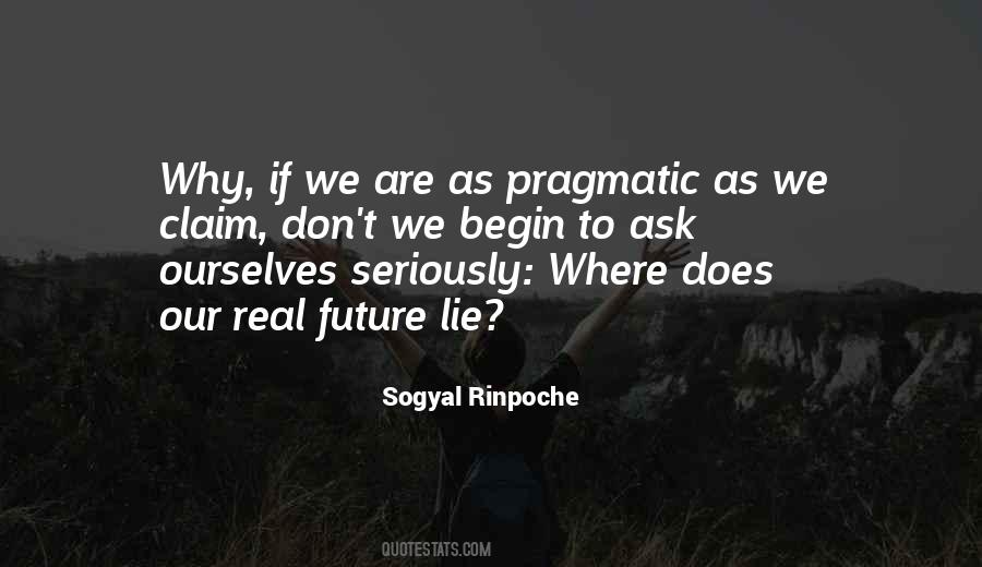 Sogyal Rinpoche Quotes #1108758