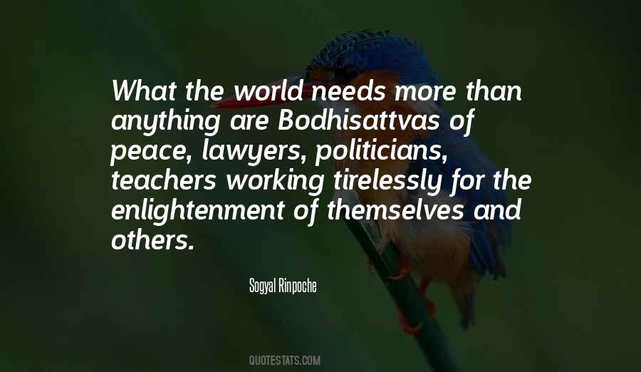 Sogyal Rinpoche Quotes #1237584