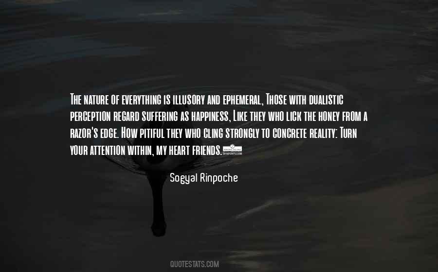 Sogyal Rinpoche Quotes #1456076