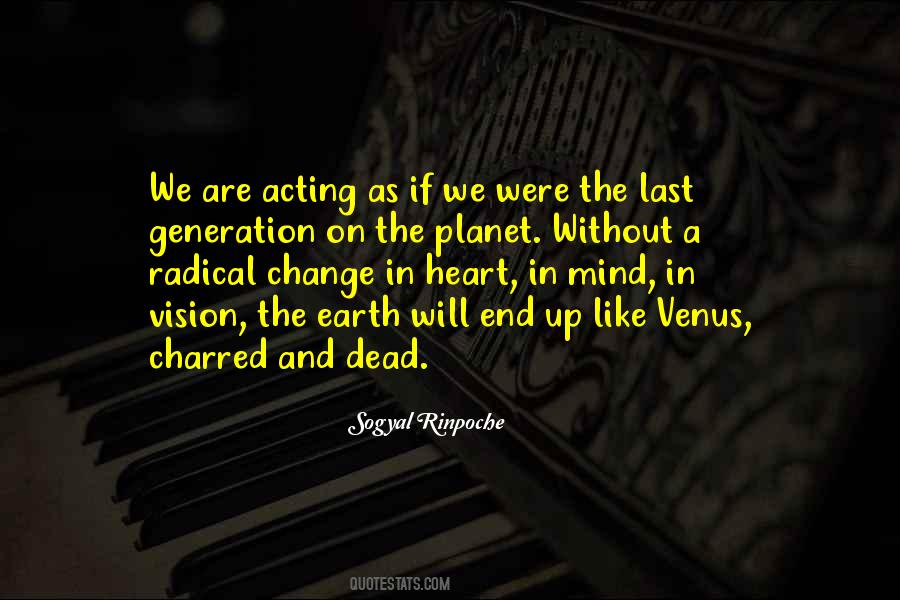 Sogyal Rinpoche Quotes #216729