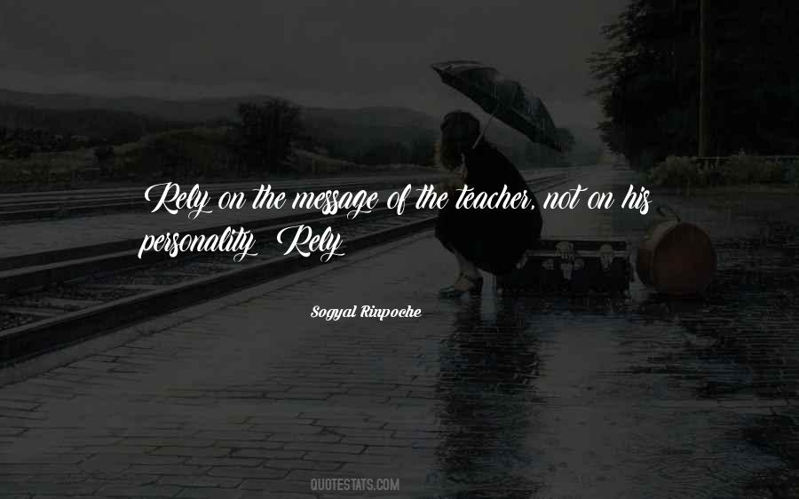 Sogyal Rinpoche Quotes #859124