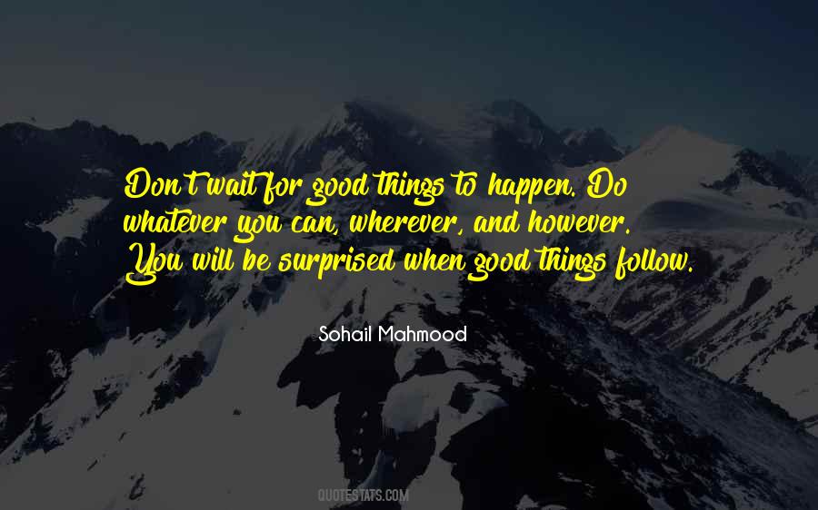 Sohail Mahmood Quotes #234187