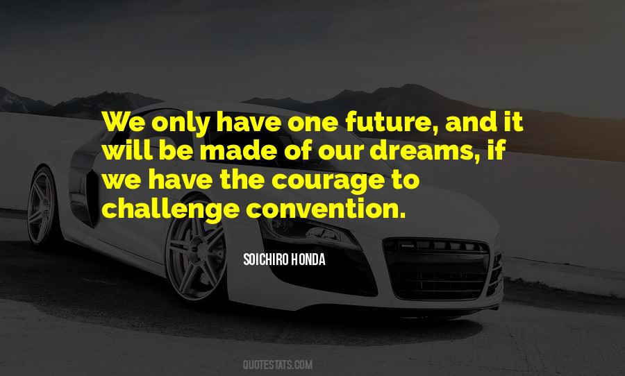 Soichiro Honda Quotes #939489