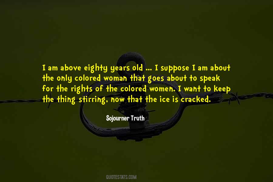 Sojourner Truth Quotes #431820