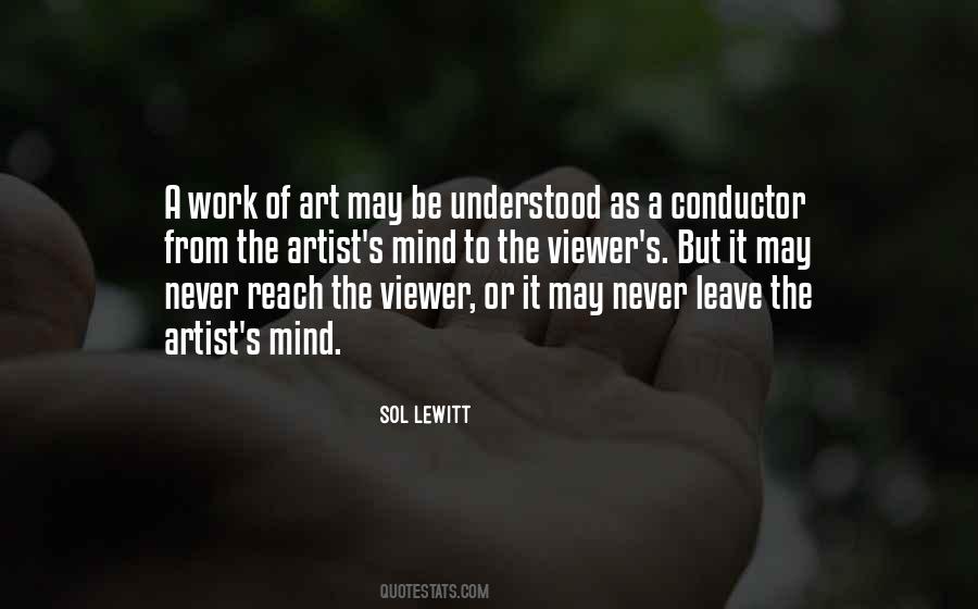 Sol LeWitt Quotes #557352