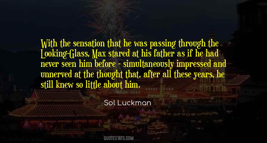 Sol Luckman Quotes #131888