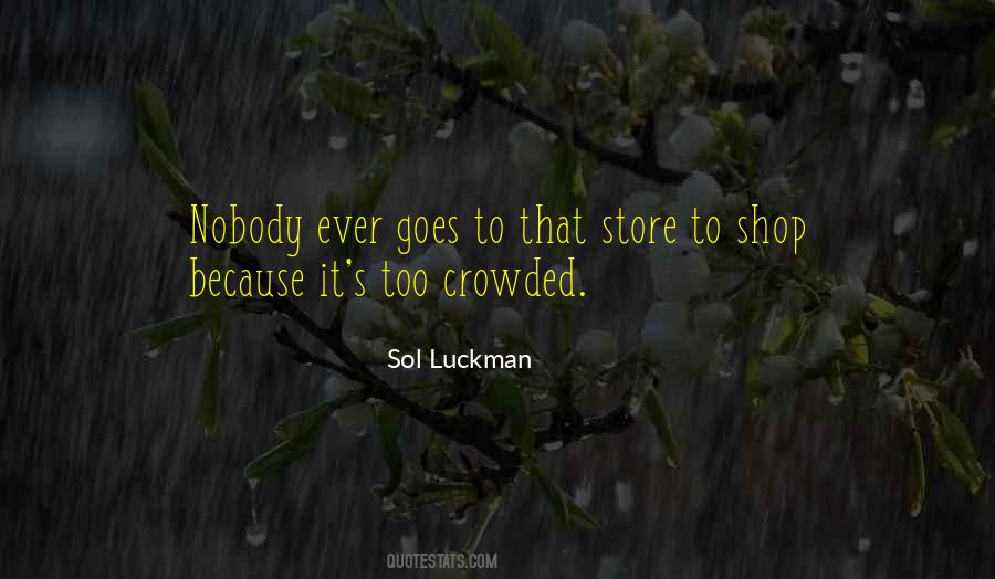 Sol Luckman Quotes #241280