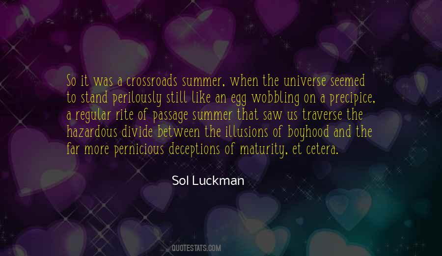 Sol Luckman Quotes #60236