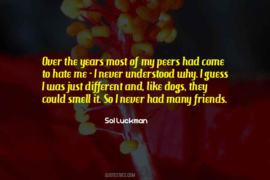 Sol Luckman Quotes #869526