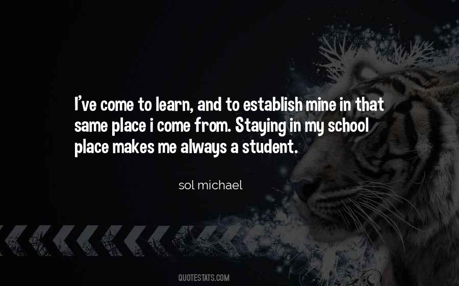 Sol Michael Quotes #1787487