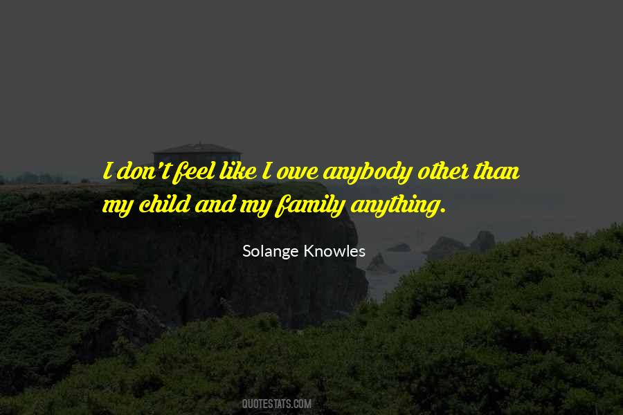 Solange Knowles Quotes #1125009