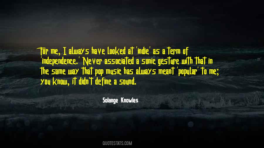 Solange Knowles Quotes #1719455