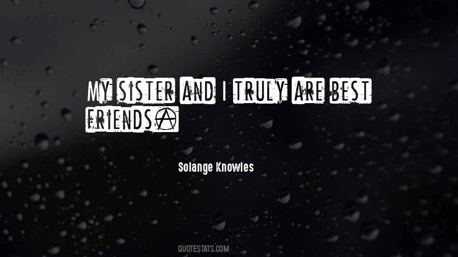 Solange Knowles Quotes #322768