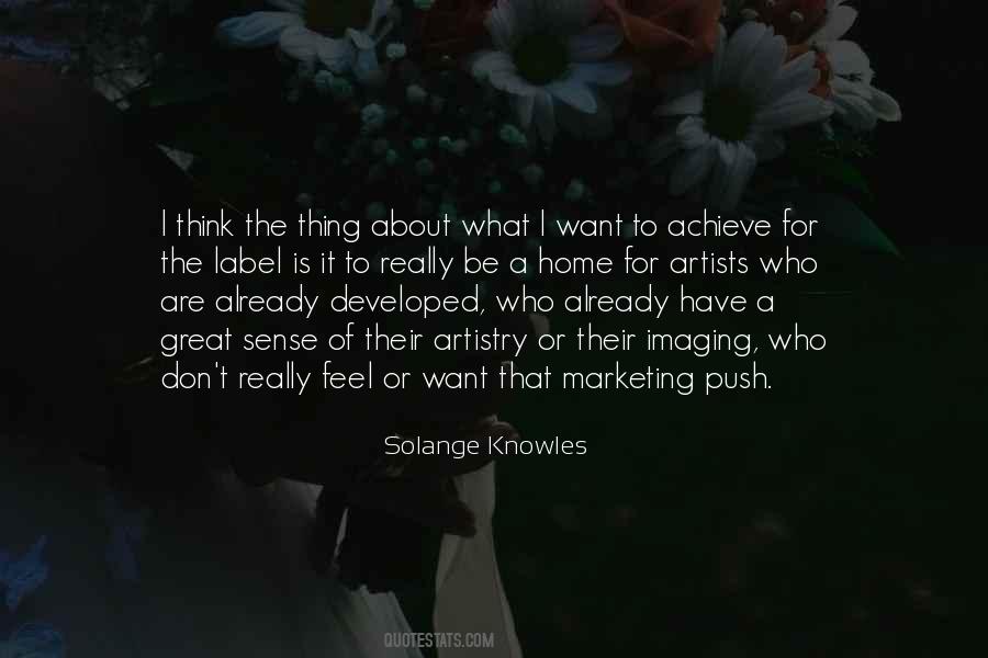Solange Knowles Quotes #463222