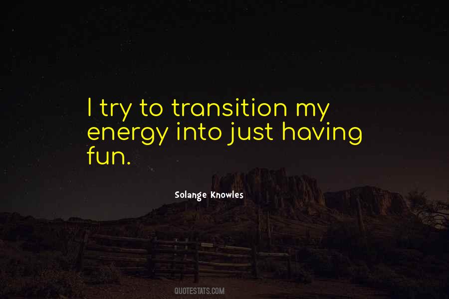 Solange Knowles Quotes #489255