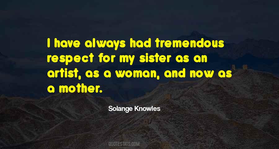 Solange Knowles Quotes #889711