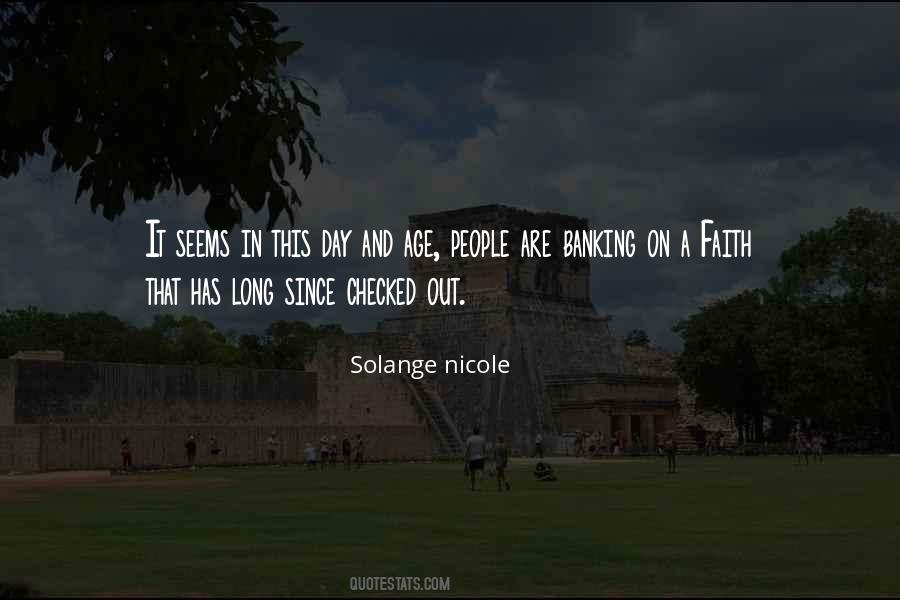 Solange Nicole Quotes #1781359