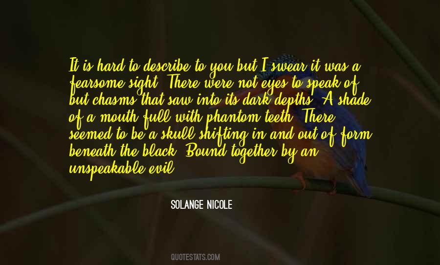 Solange Nicole Quotes #801762