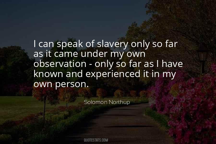 Solomon Northup Quotes #944212