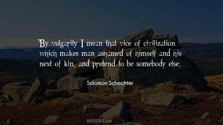 Solomon Schechter Quotes #991159