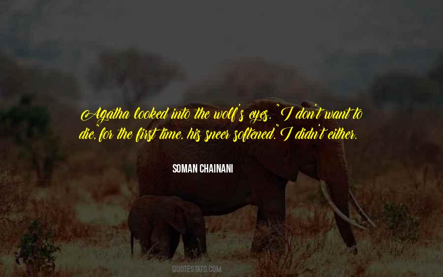 Soman Chainani Quotes #1126051