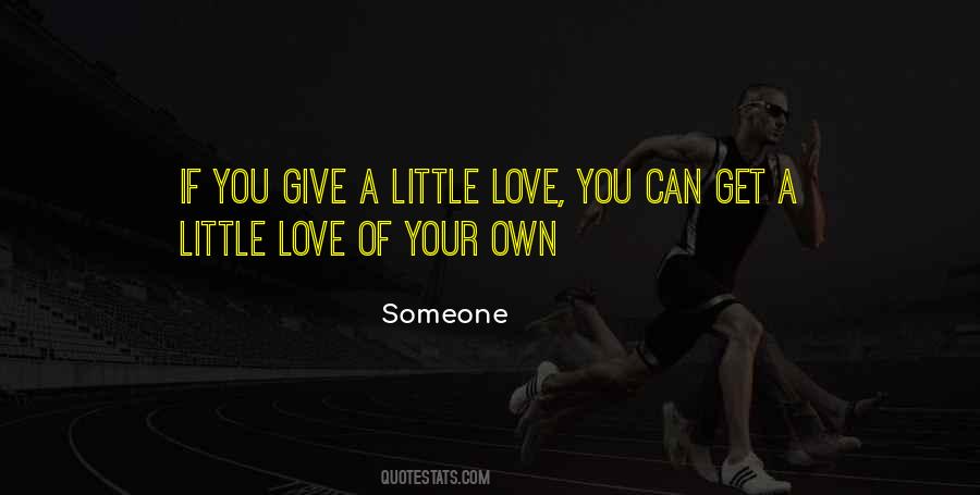 Someone Quotes #1455219