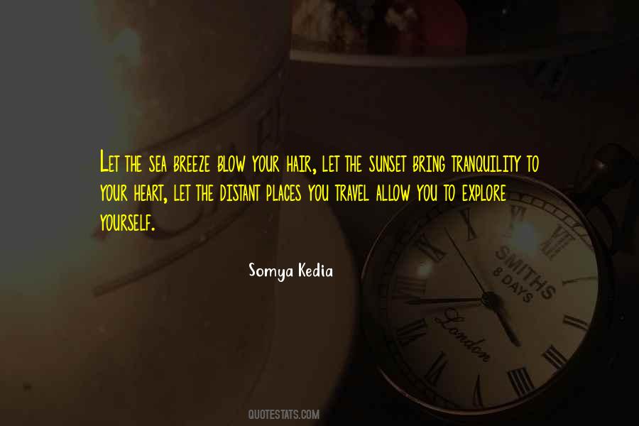 Somya Kedia Quotes #1398503