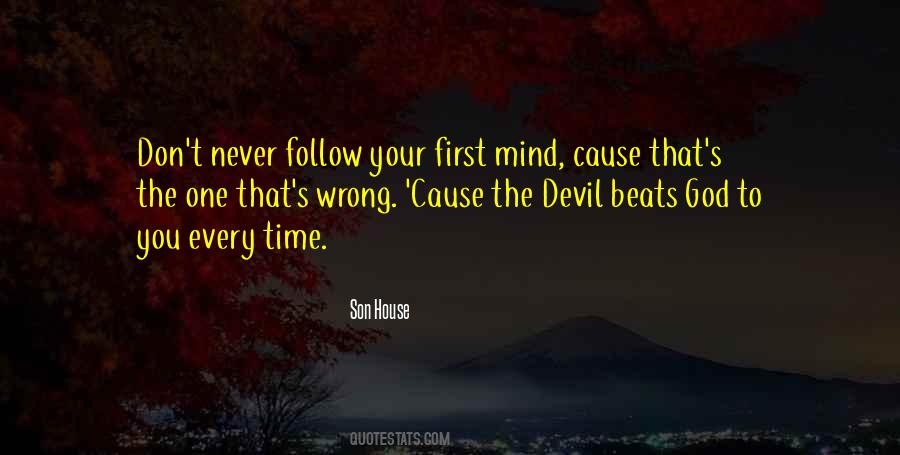 Son House Quotes #1547349 Son House Quotes #1547349