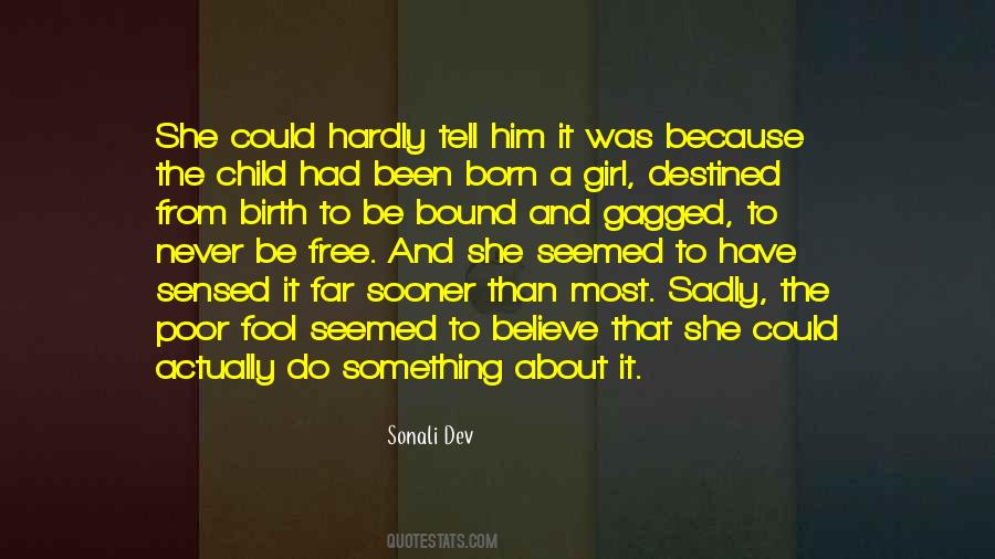 Sonali Dev Quotes #763640