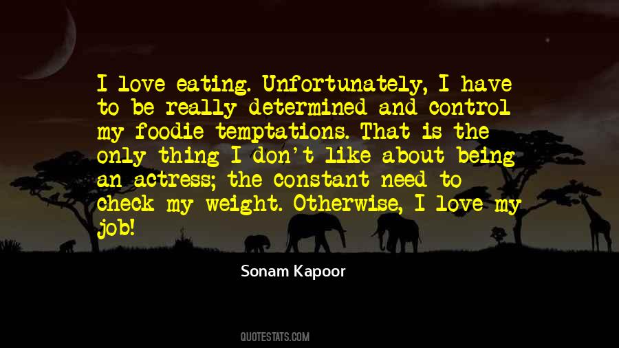 Sonam Kapoor Quotes #1216396