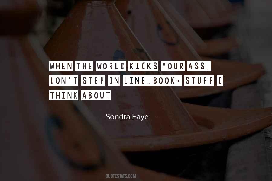 Sondra Faye Quotes #773108