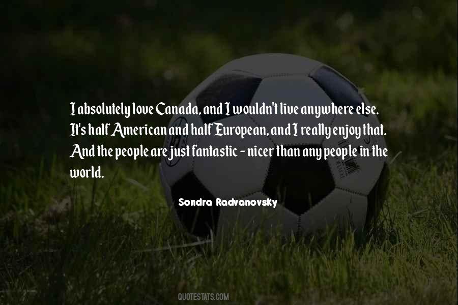 Sondra Radvanovsky Quotes #690061