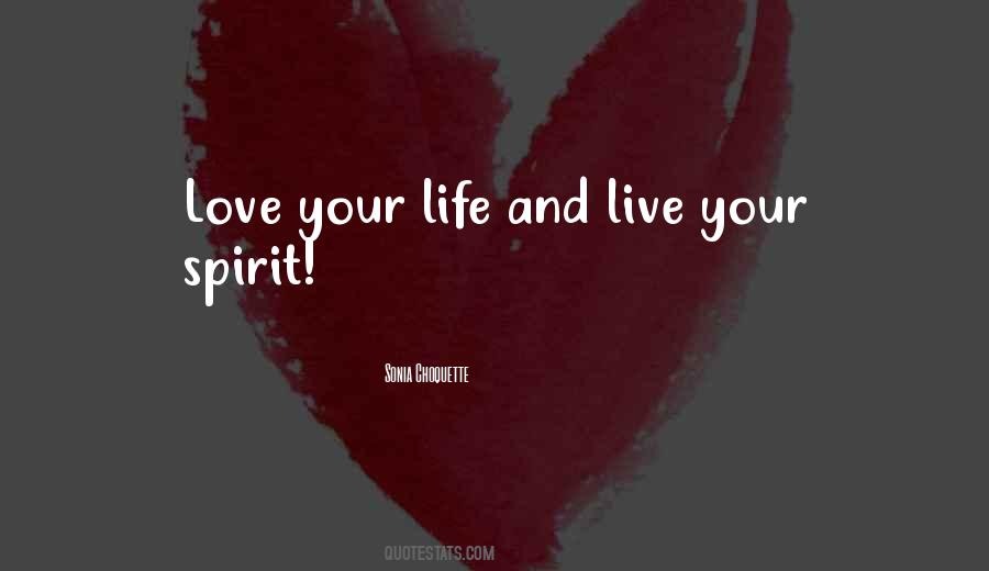 Sonia Choquette Quotes #1747210