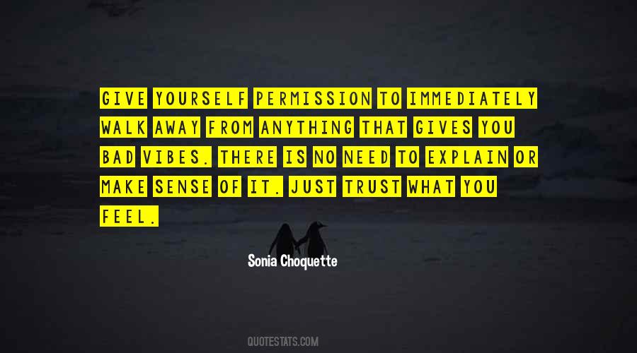 Sonia Choquette Quotes #1827737