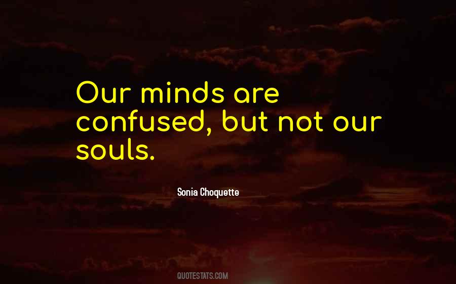 Sonia Choquette Quotes #483929