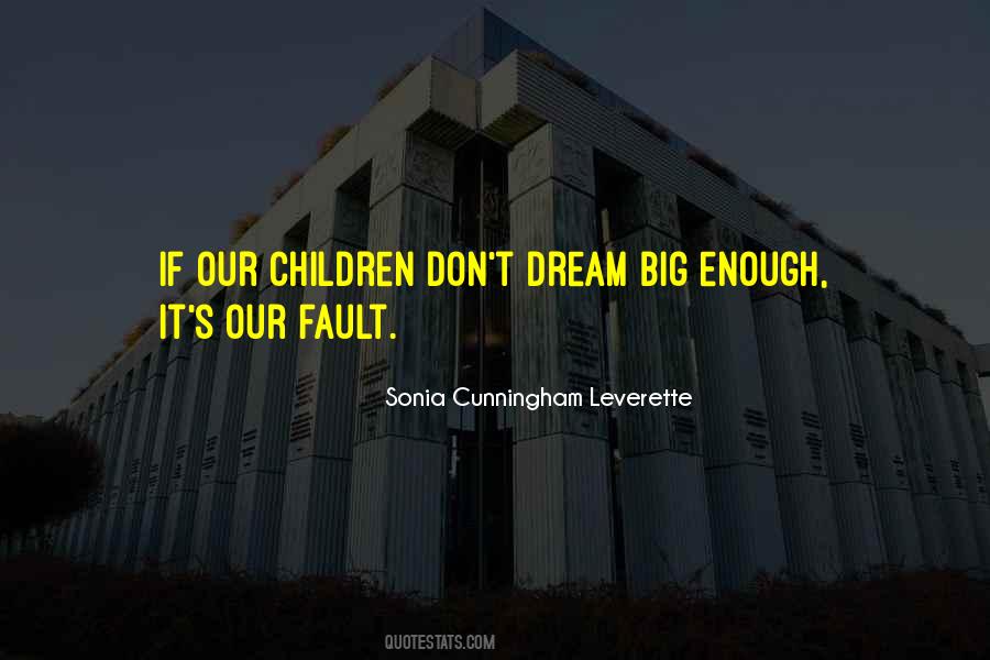 Sonia Cunningham Leverette Quotes #678417