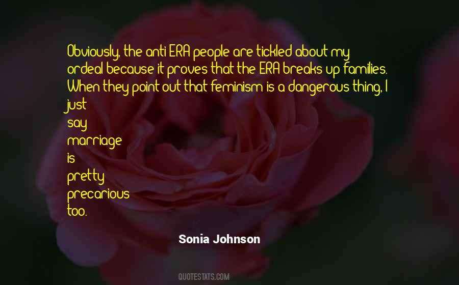 Sonia Johnson Quotes #1660915