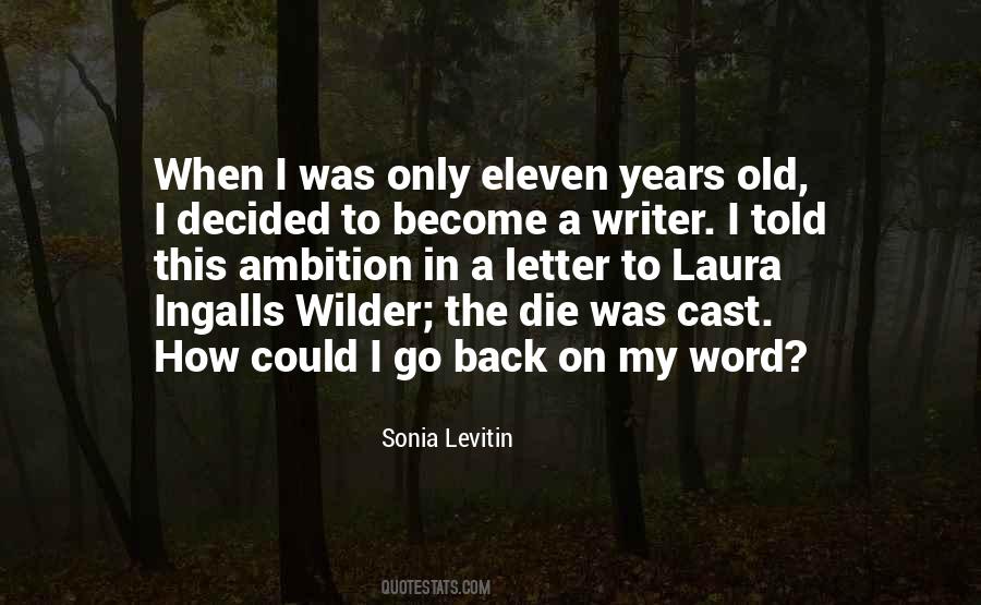 Sonia Levitin Quotes #1653419