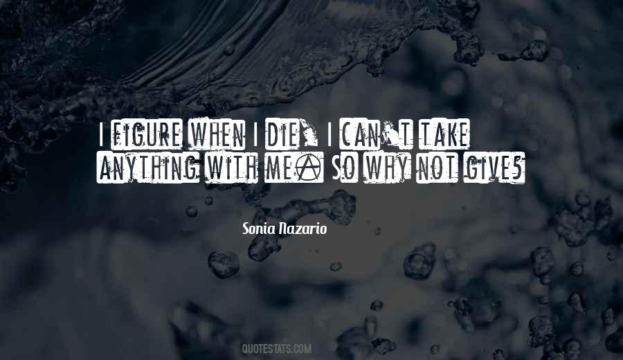 Sonia Nazario Quotes #1186942 Sonia Nazario Quotes #1186942