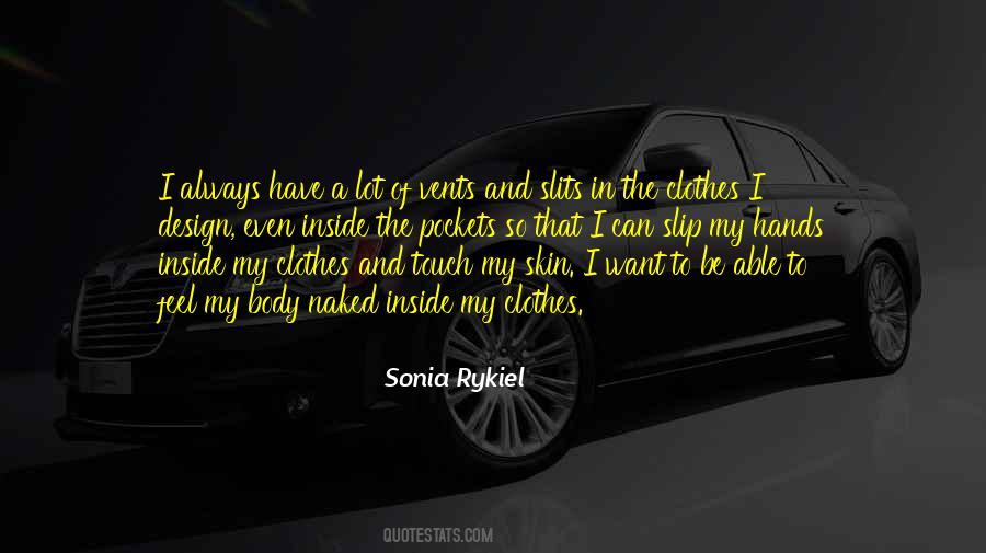 Sonia Rykiel Quotes #894205