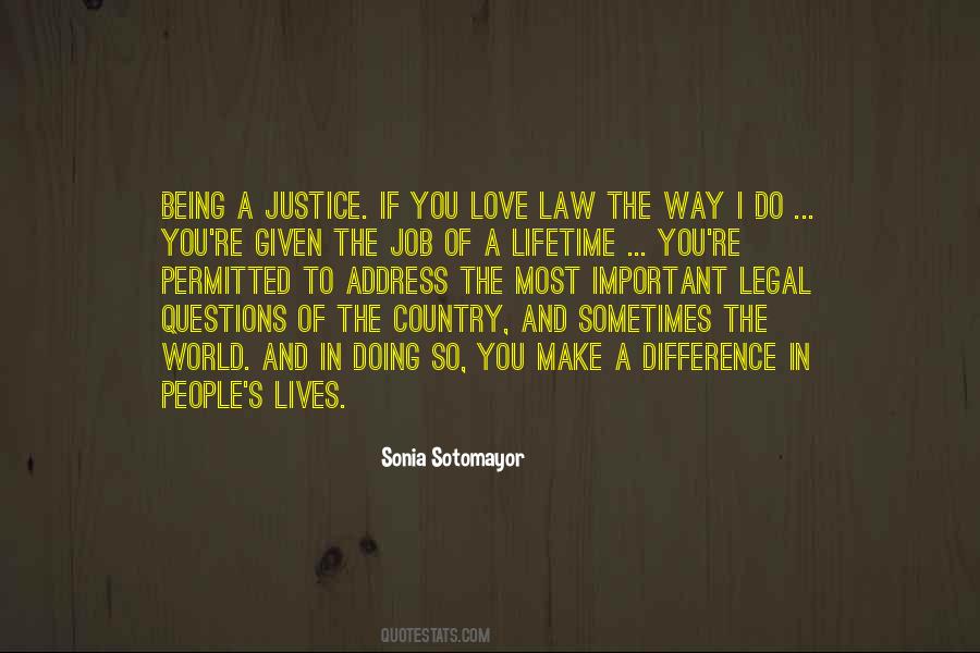 Sonia Sotomayor Quotes #173422