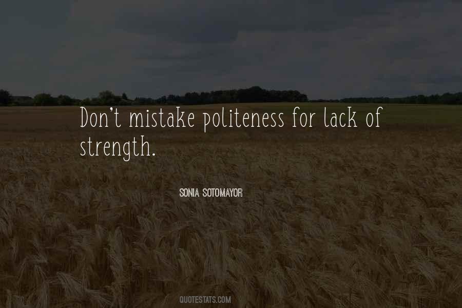 Sonia Sotomayor Quotes #1741861