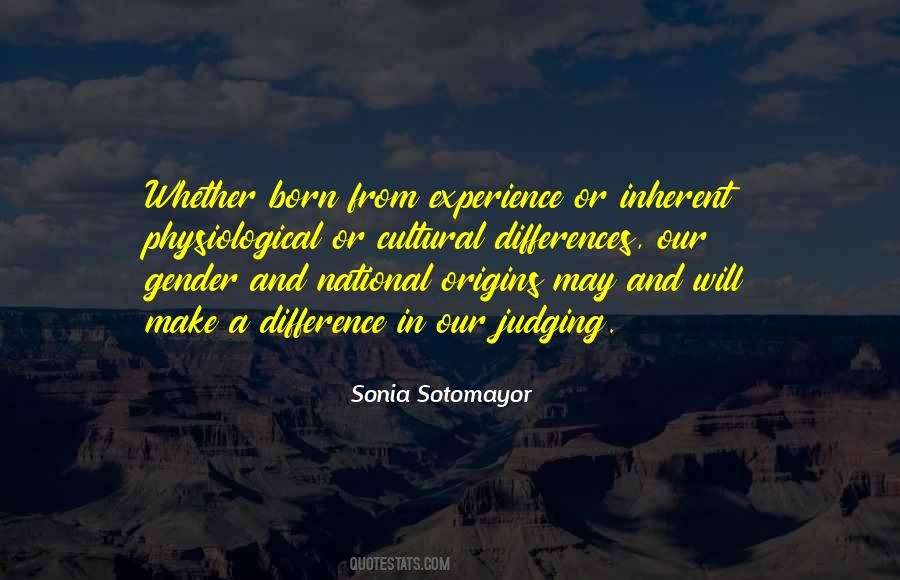 Sonia Sotomayor Quotes #284574