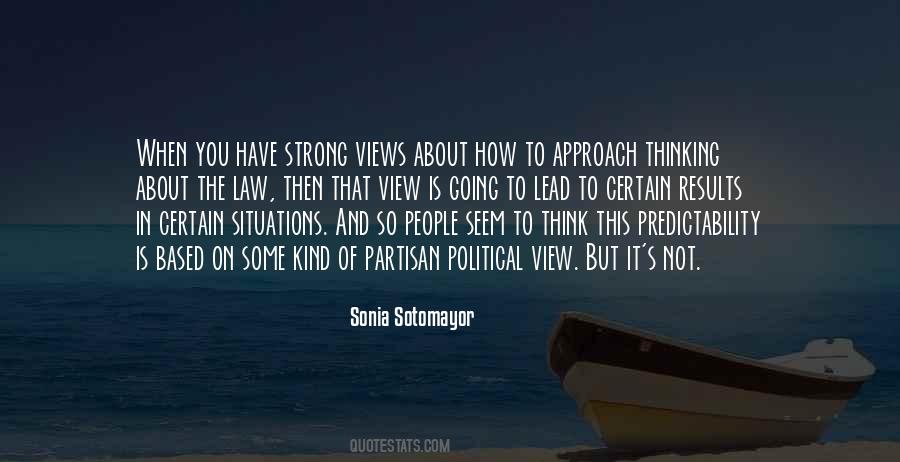 Sonia Sotomayor Quotes #322529