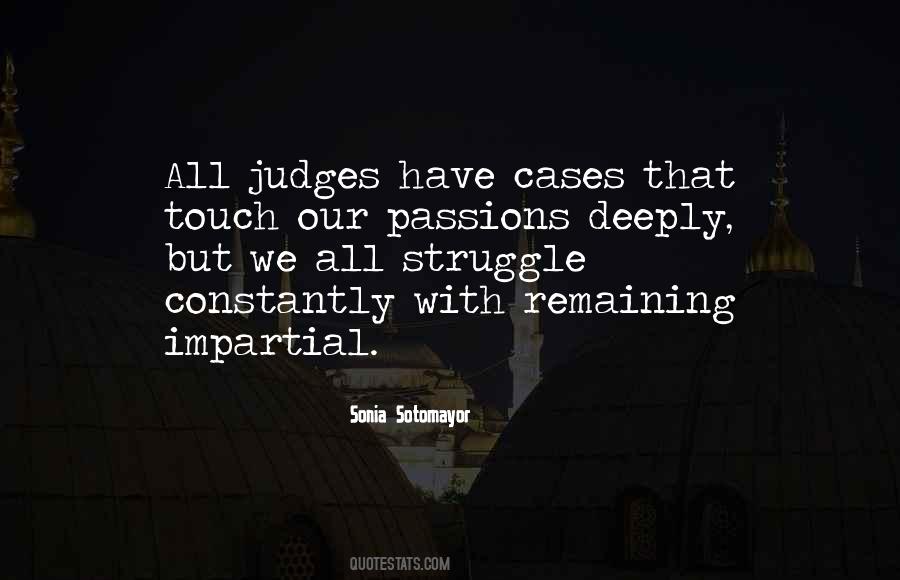 Sonia Sotomayor Quotes #631009