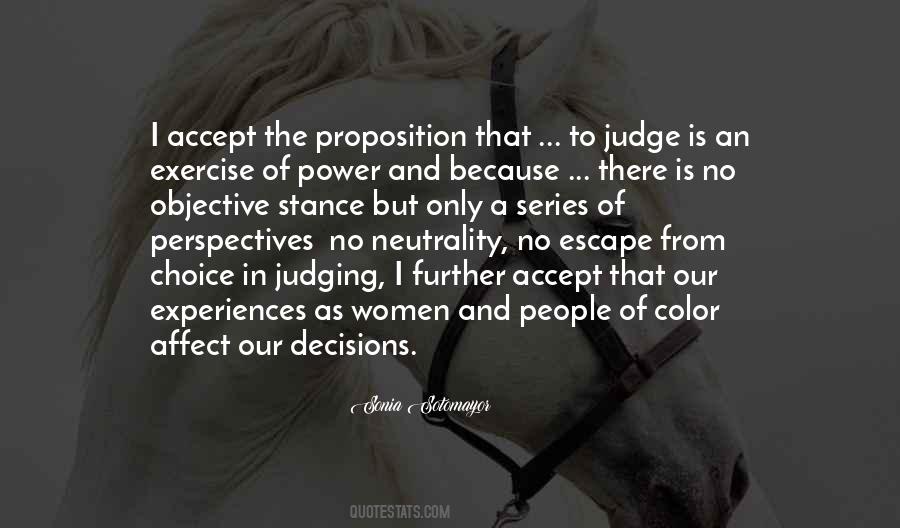 Sonia Sotomayor Quotes #642419