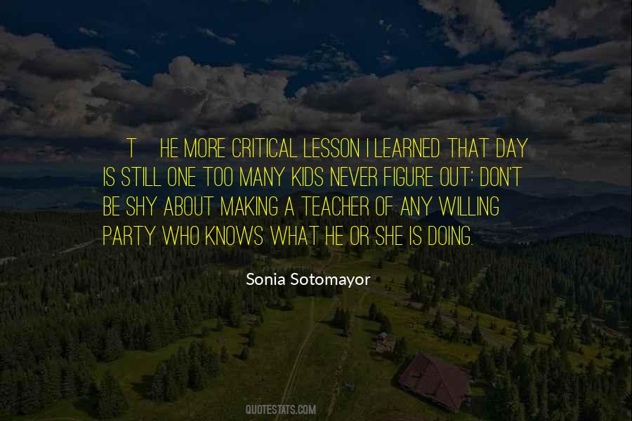 Sonia Sotomayor Quotes #846740
