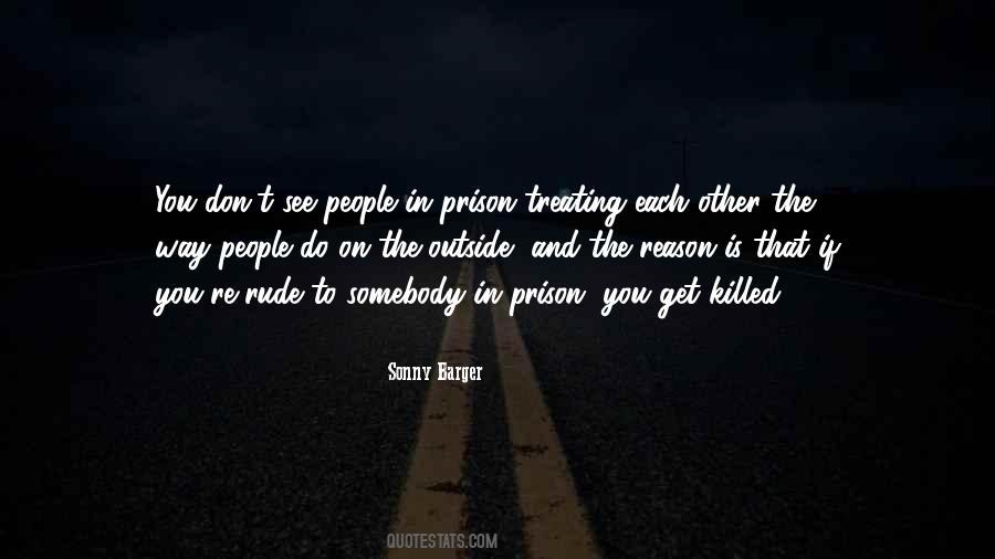Sonny Barger Quotes #3604