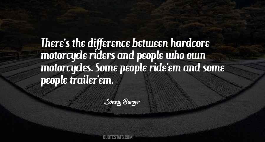 Sonny Barger Quotes #639236